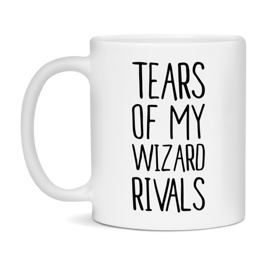 Funny Wizard Mug, Tears Of My Wizard Rivals, 11Oz Or 15Oz Ceramic Coffee Cup