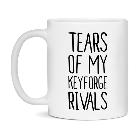Funny Keyforge Mug, Tears Of My Keyforge Rivals, 11Oz Or 15Oz Ceramic Coffee Cup