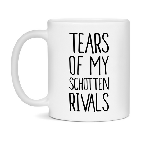 Funny Schotten Mug, Tears Of My Schotten Rivals, 11Oz Or 15Oz Ceramic Coffee Cup