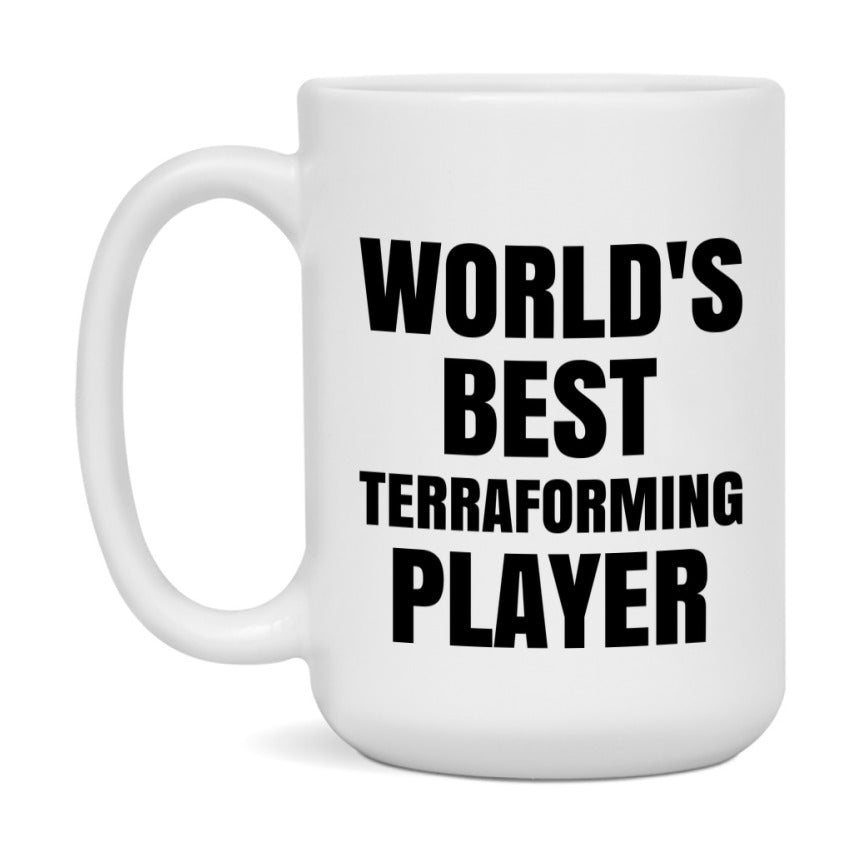 Funny Game Board Mug, World's Okayest Terraforming Player, 11Oz Or 15Oz Ceramic Coffee Cup