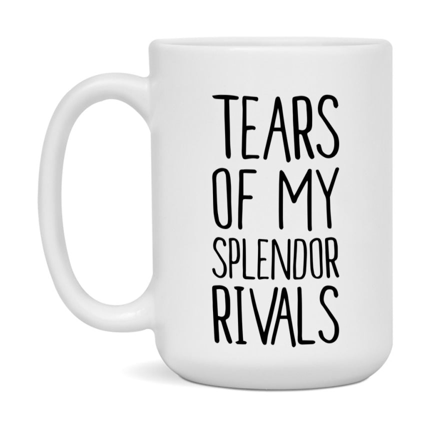 Funny Splendor Gameboard Mug – Tears Of My Splendor Rivals, 11Oz Or 15Oz White Ceramic Coffee Cup Gift