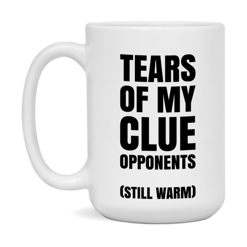 Board Game Gift – Tears Of My Clue Opponents Mug, 11Oz Or 15Oz White Ceramic Coffee Cup