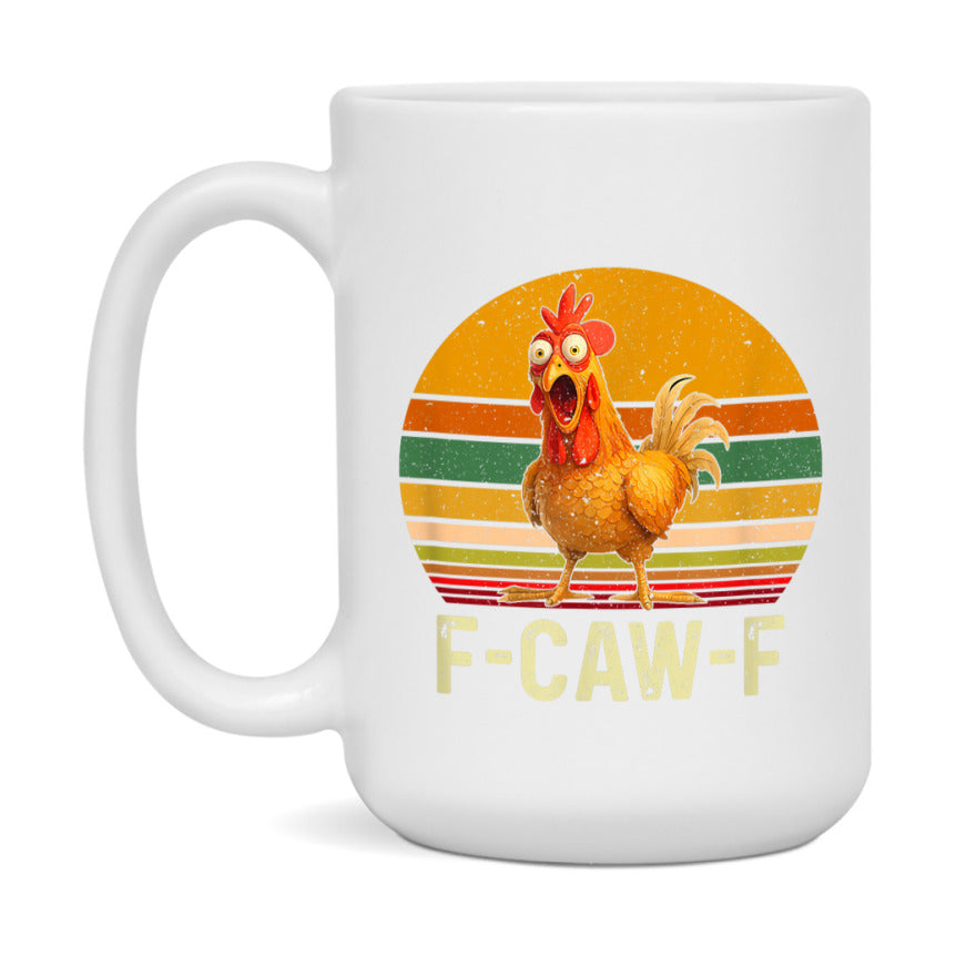 F Caw F Mug, Funny Bird Coffee Mug, 11Oz Or 15Oz Ceramic Cup