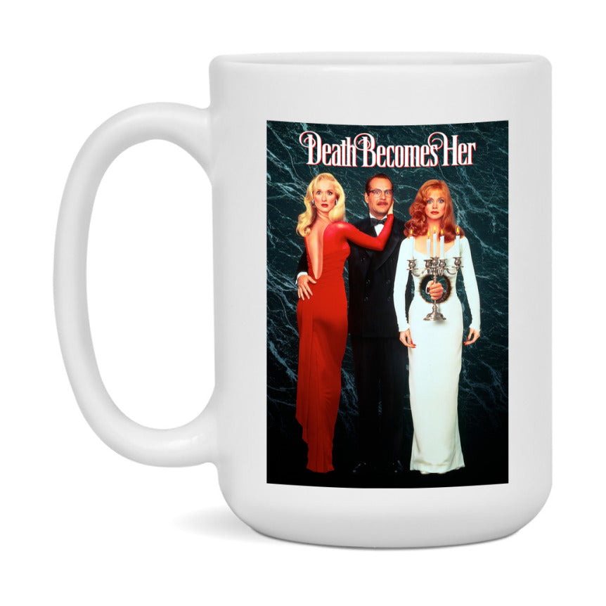 90S Movie Mug Death Becomes Her (1992
