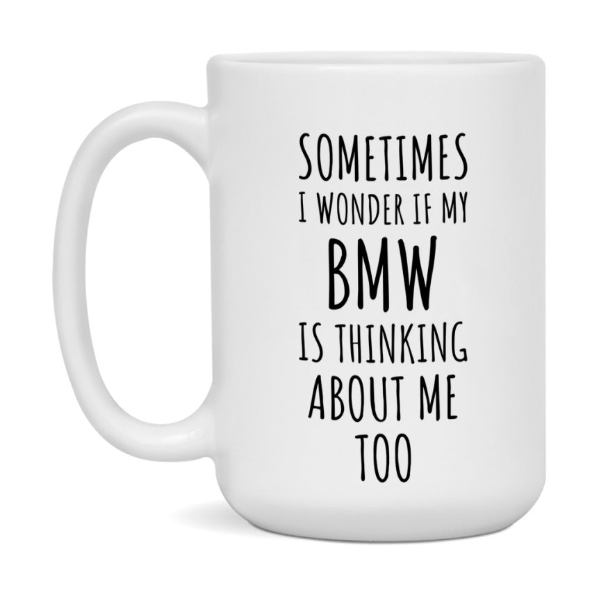 Bmw Car Lover Mug, Funny Bmw Coffee Mug