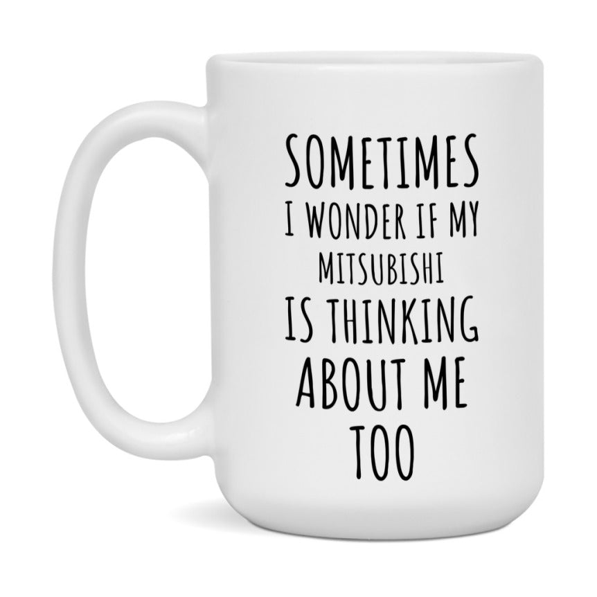 Mitsubishi Car Lover Mug, Funny Mitsubishi Coffee Mug
