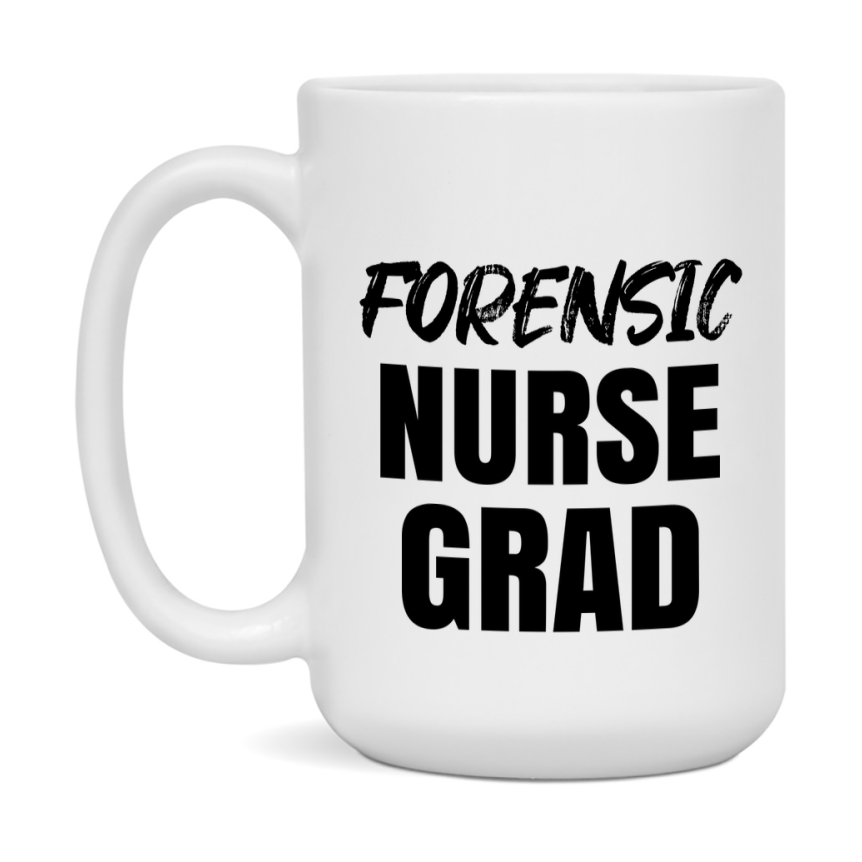 Forensic Nurse Grad Coffee Mug - Ceramic Nursing Graduation Gift
