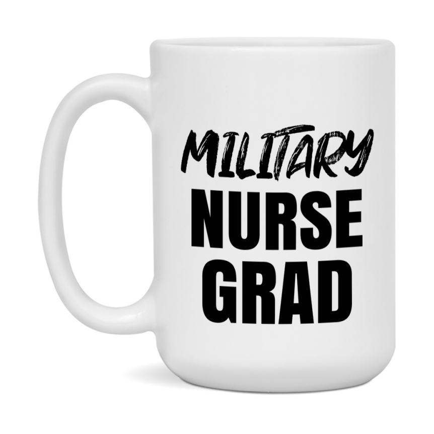 Military Nurse Grad Coffee Mug - Ceramic Nursing Graduation Gift