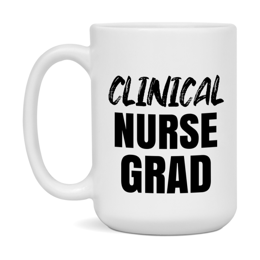 Clinical Nurse Grad Coffee Mug - Ceramic Nursing Graduation Gift