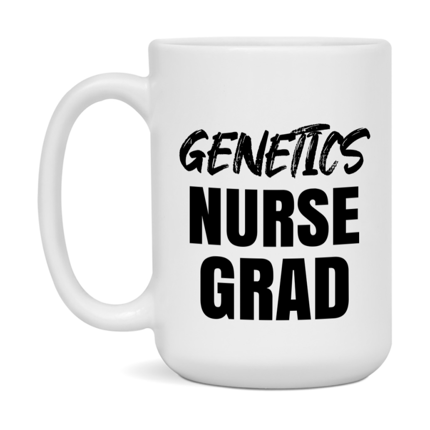 Genetics Nurse Grad Coffee Mug - Ceramic Nursing Graduation Gift