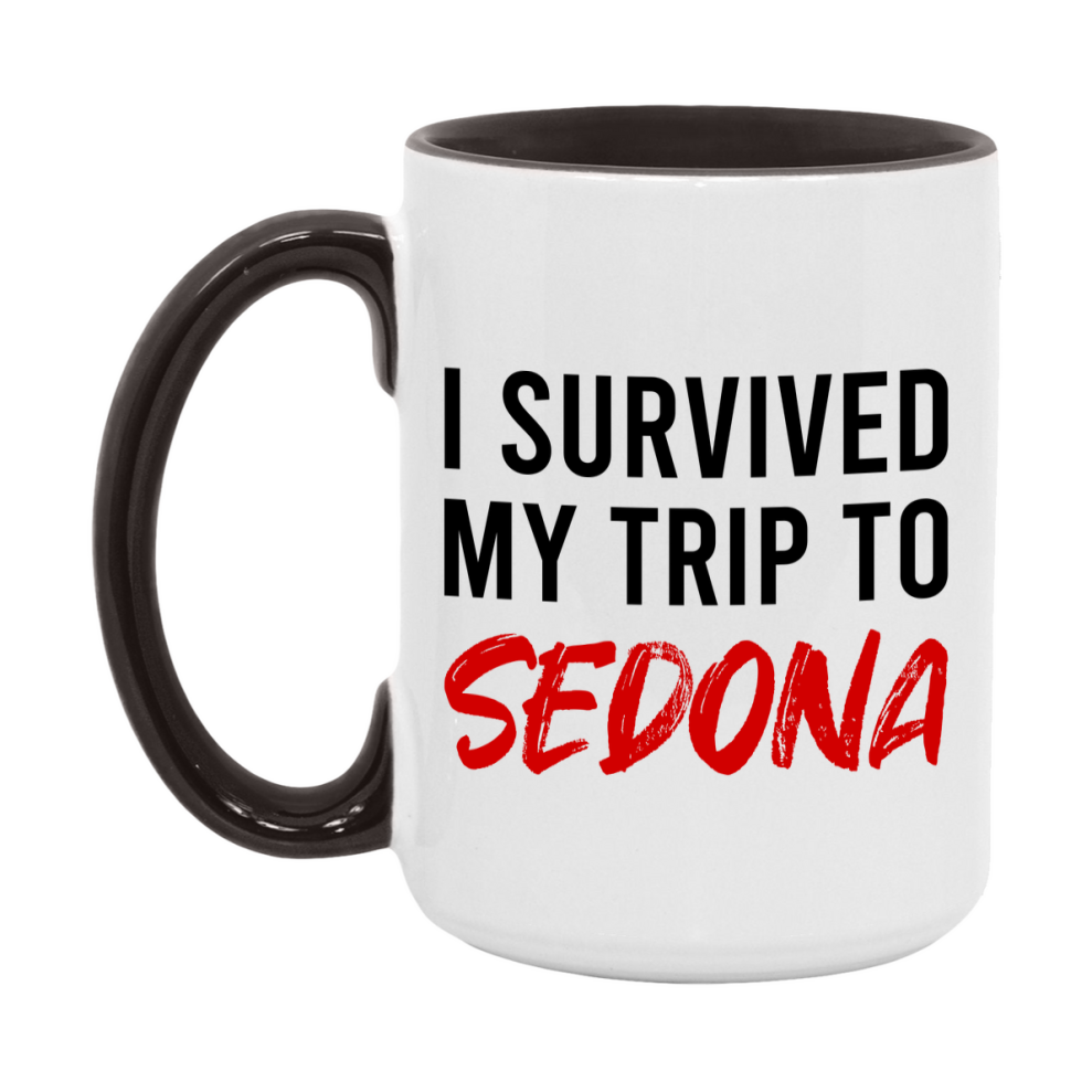 Funny Travel Mug – I Survived My Trip to Sedona, 11oz or 15oz White Ceramic Coffee Mug, Novelty Travel Gift