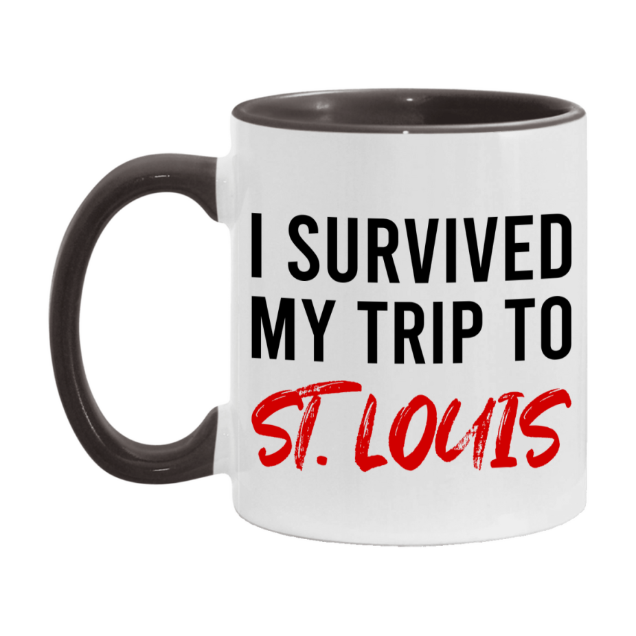 Funny Travel Mug – I Survived My Trip to St. Louis, 11oz or 15oz White Ceramic Coffee Mug, Novelty Travel Gift