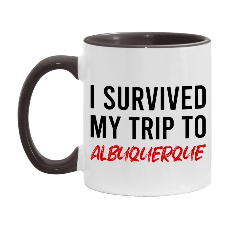Funny Travel Mug – I Survived My Trip to Albuquerque, 11oz or 15oz White Ceramic Coffee Mug, Novelty Travel Gift