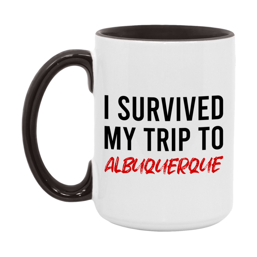 Funny Travel Mug – I Survived My Trip to Albuquerque, 11oz or 15oz White Ceramic Coffee Mug, Novelty Travel Gift