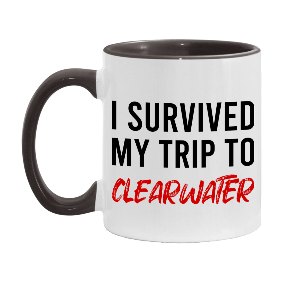 Funny Travel Mug – I Survived My Trip to Clearwater, 11oz or 15oz White Ceramic Coffee Mug, Novelty Travel Gift