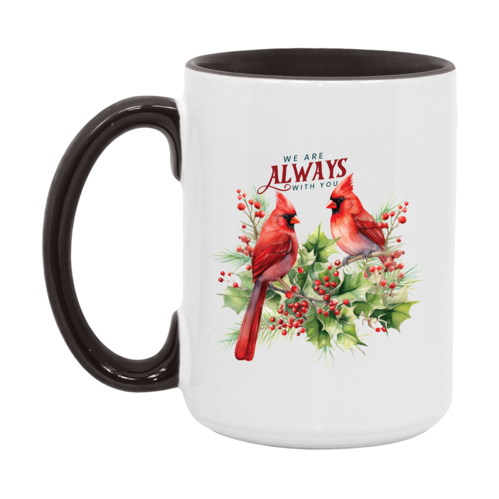 Red Cardinal Mug – Northern Red Cardinal Christmas Mug with Heartfelt Message, 11oz or 15oz White Ceramic Coffee Cup