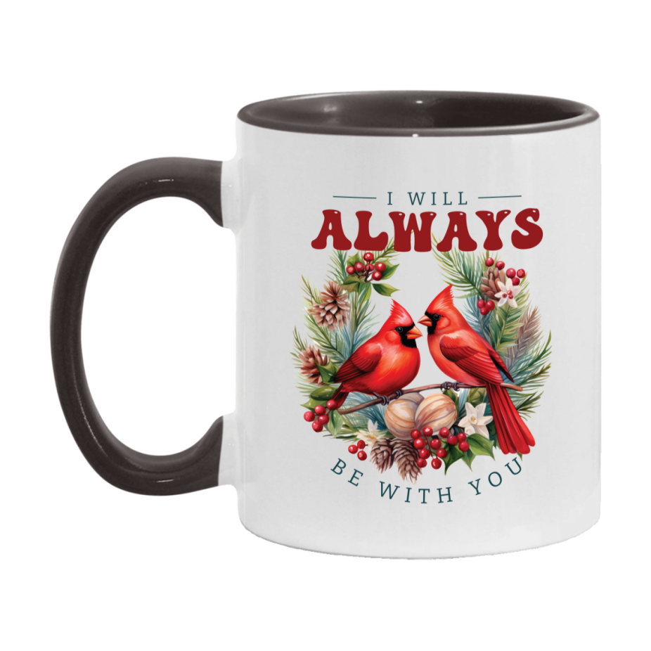 Red Cardinal Mug – Northern Red Cardinal Christmas Mug with Heartfelt Message, 11oz or 15oz White Ceramic Coffee Cup