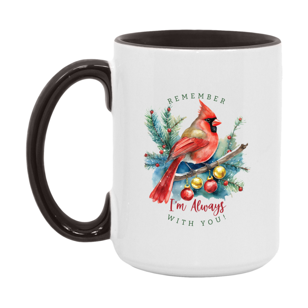 Red Cardinal Mug – Northern Red Cardinal Christmas Mug with Heartfelt Message, 11oz or 15oz White Ceramic Coffee Cup