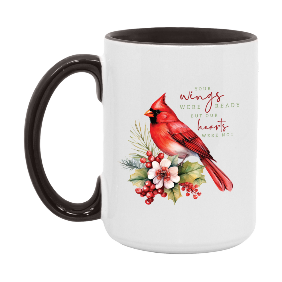 Red Cardinal Mug – Northern Red Cardinal Christmas Mug with Heartfelt Message, 11oz or 15oz White Ceramic Coffee Cup