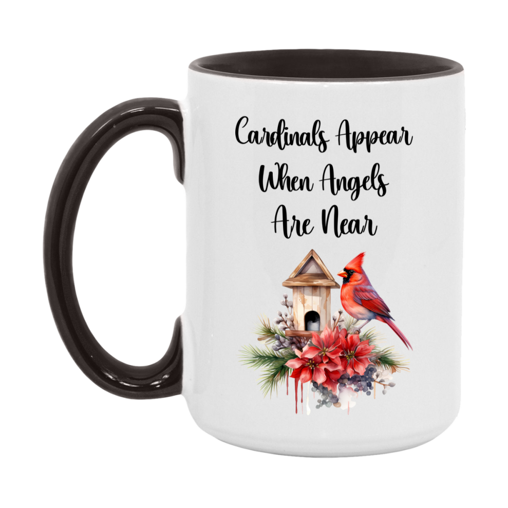 Red Cardinal Mug – "Cardinals Appear When Angels Are Near," 11oz or 15oz Ceramic Christmas Coffee Mug Gift for Cardinal Lovers