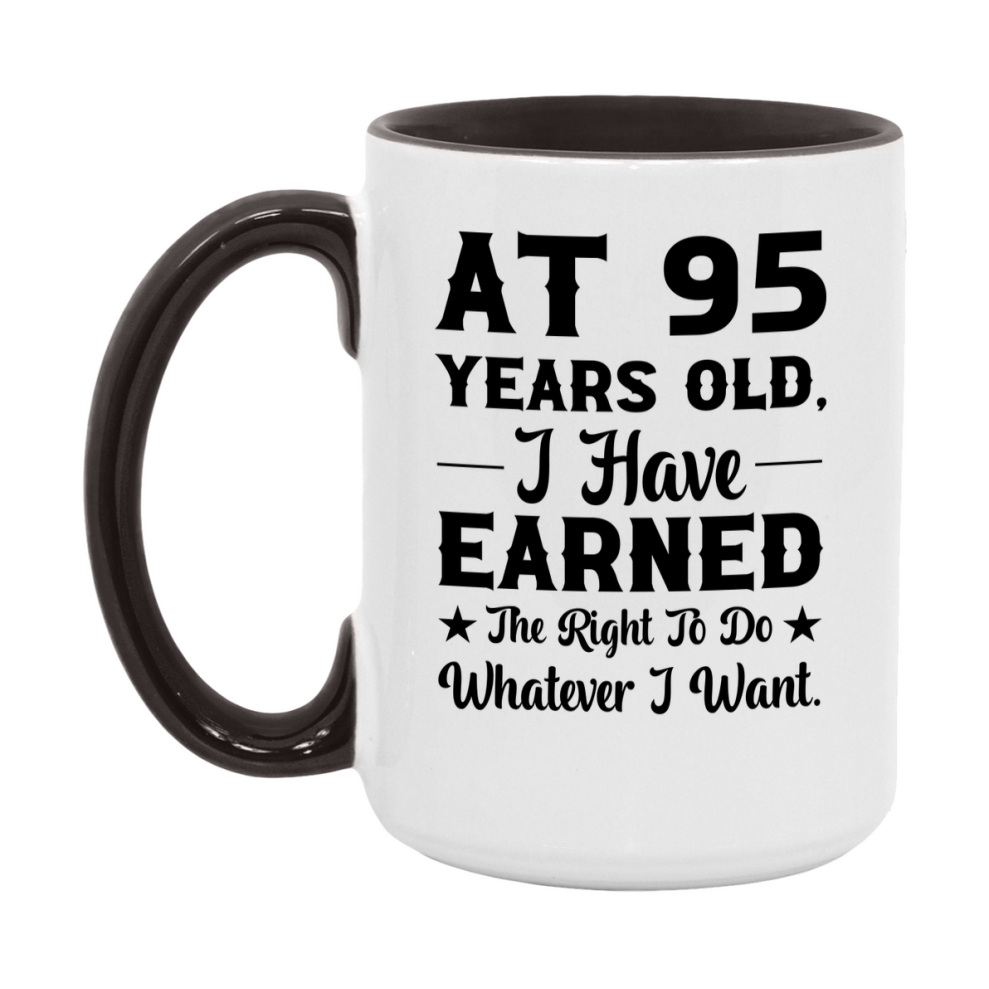 Birthday Gift for 95 Year Old Men and Women, Funny Coffee Mug, 11oz or 15oz Ceramic White Cup