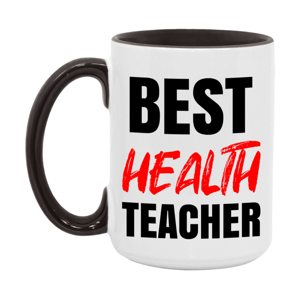Teacher Superlative Mug, Best Health Teacher Gift, 11oz or 15oz White Ceramic Coffee Cup for Health Teacher