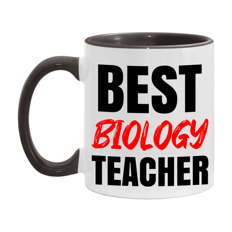 Teacher Superlative Mug, Best Biology Teacher Gift, 11oz or 15oz White Ceramic Coffee Cup for Biology Teacher