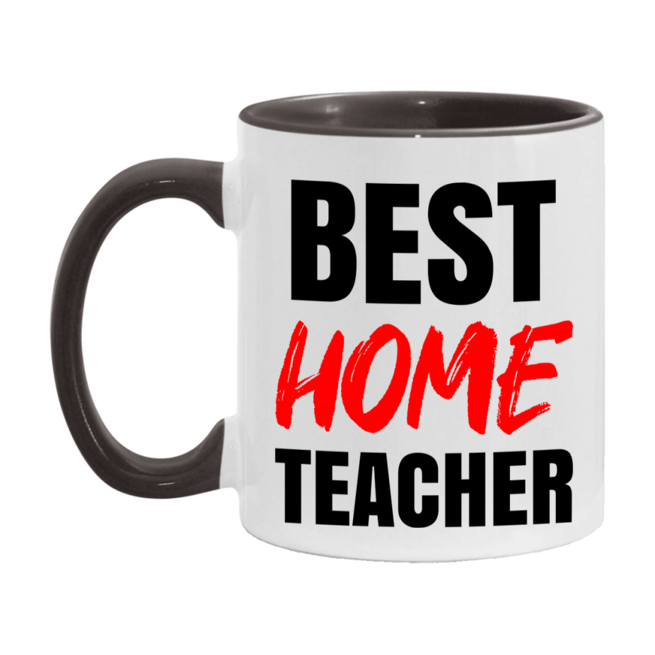 Teacher Superlative Mug, Best Home Teacher Gift, 11oz or 15oz White Ceramic Coffee Cup for Home Teacher