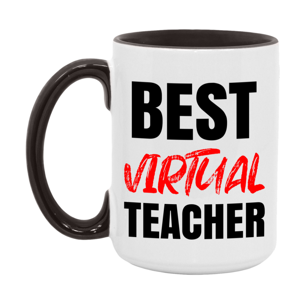Teacher Superlative Mug, Best Virtual Teacher Gift, 11oz or 15oz White Ceramic Coffee Cup for Virtual Teacher