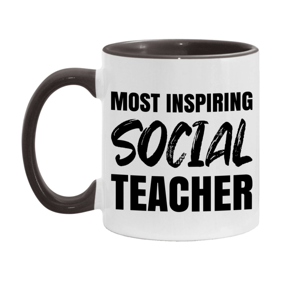 Teacher Superlative Mug, Most Inspiring Social Teacher Gift, 11oz or 15oz White Ceramic Coffee Cup, Gift for Social Teacher