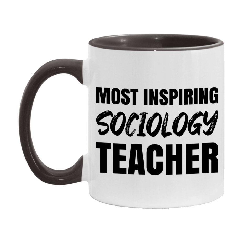 Teacher Superlative Mug, Most Inspiring Sociology Teacher Gift, 11oz or 15oz White Ceramic Coffee Cup, Gift for Sociology Teacher