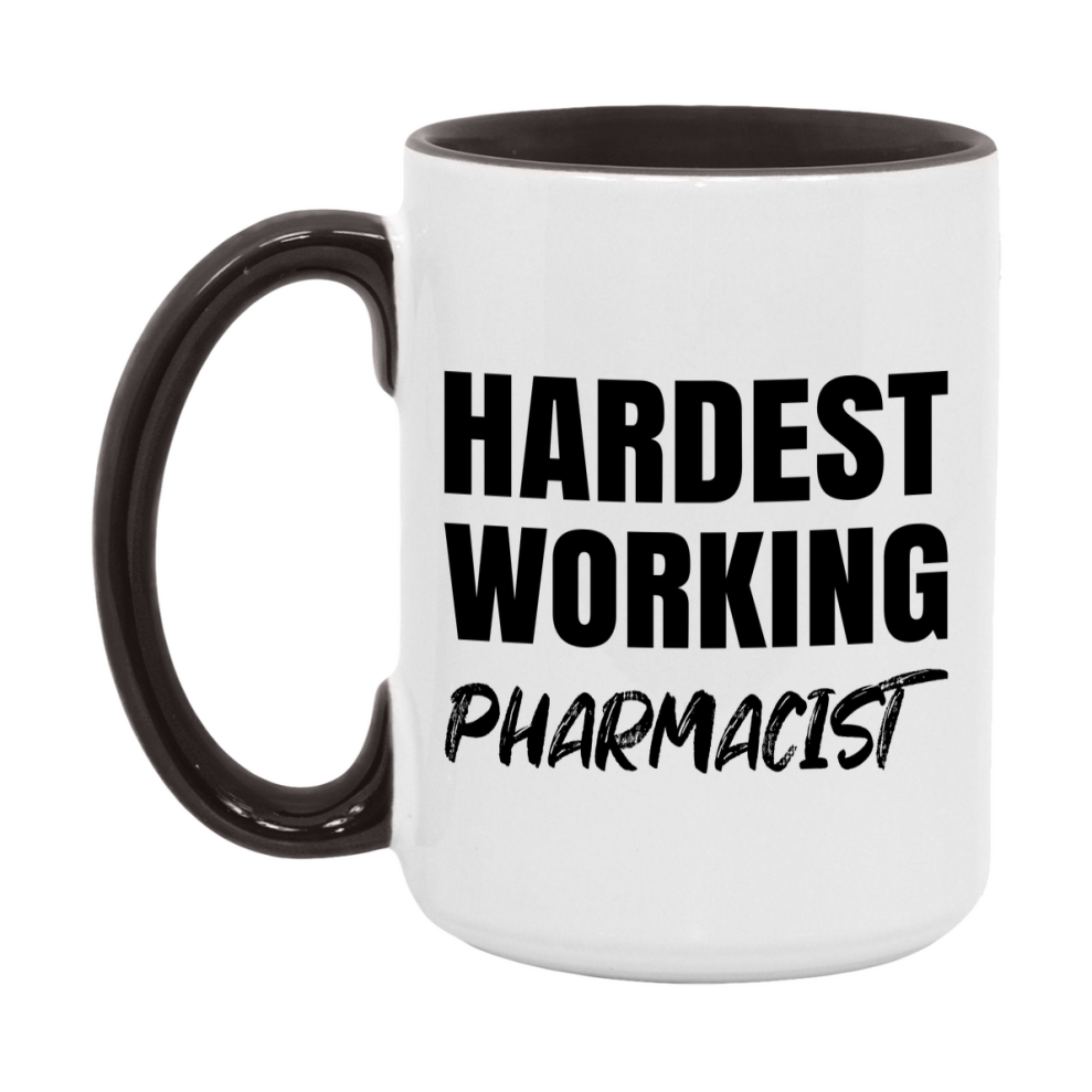Pharmacist Superlative Mug, Hardest Working Pharmacist, 11oz or 15oz Ceramic Coffee Mug, Double-Sided Cup, Gift for Pharmacist, Coworker Gift, Boss Gift
