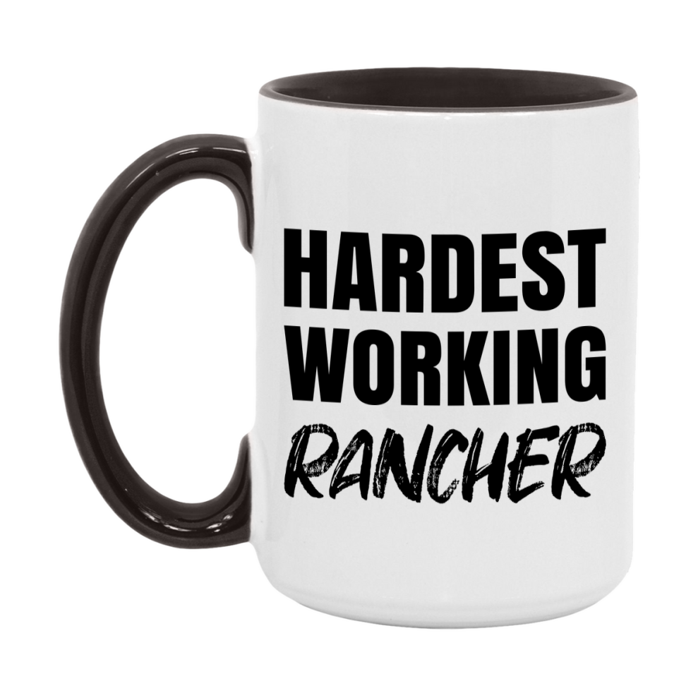 Rancher Superlative Mug, Hardest Working Rancher, 11oz or 15oz Ceramic Coffee Mug, Double-Sided Cup, Gift for Rancher, Coworker Gift, Boss Gift
