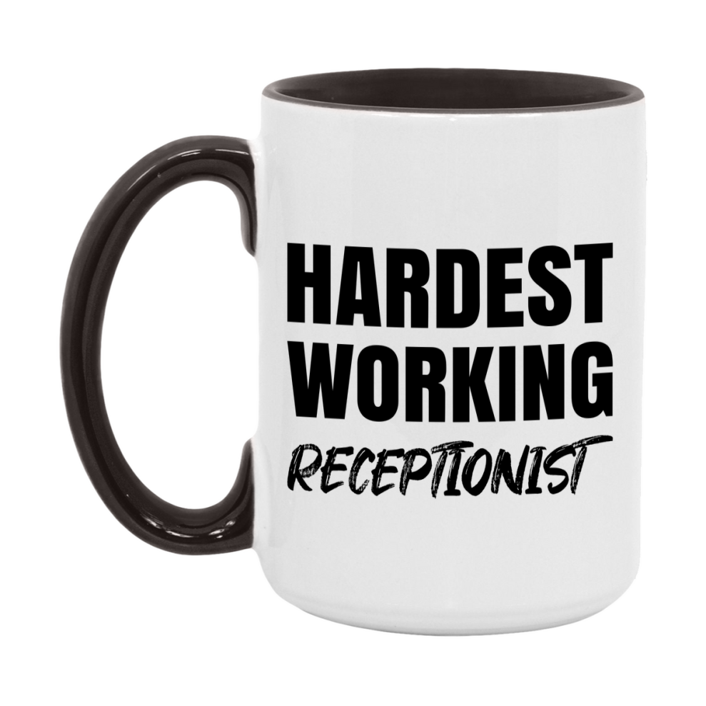Receptionist Superlative Mug, Hardest Working Receptionist, 11oz or 15oz Ceramic Coffee Mug, Double-Sided Cup, Gift for Receptionist, Coworker Gift, Boss Gift