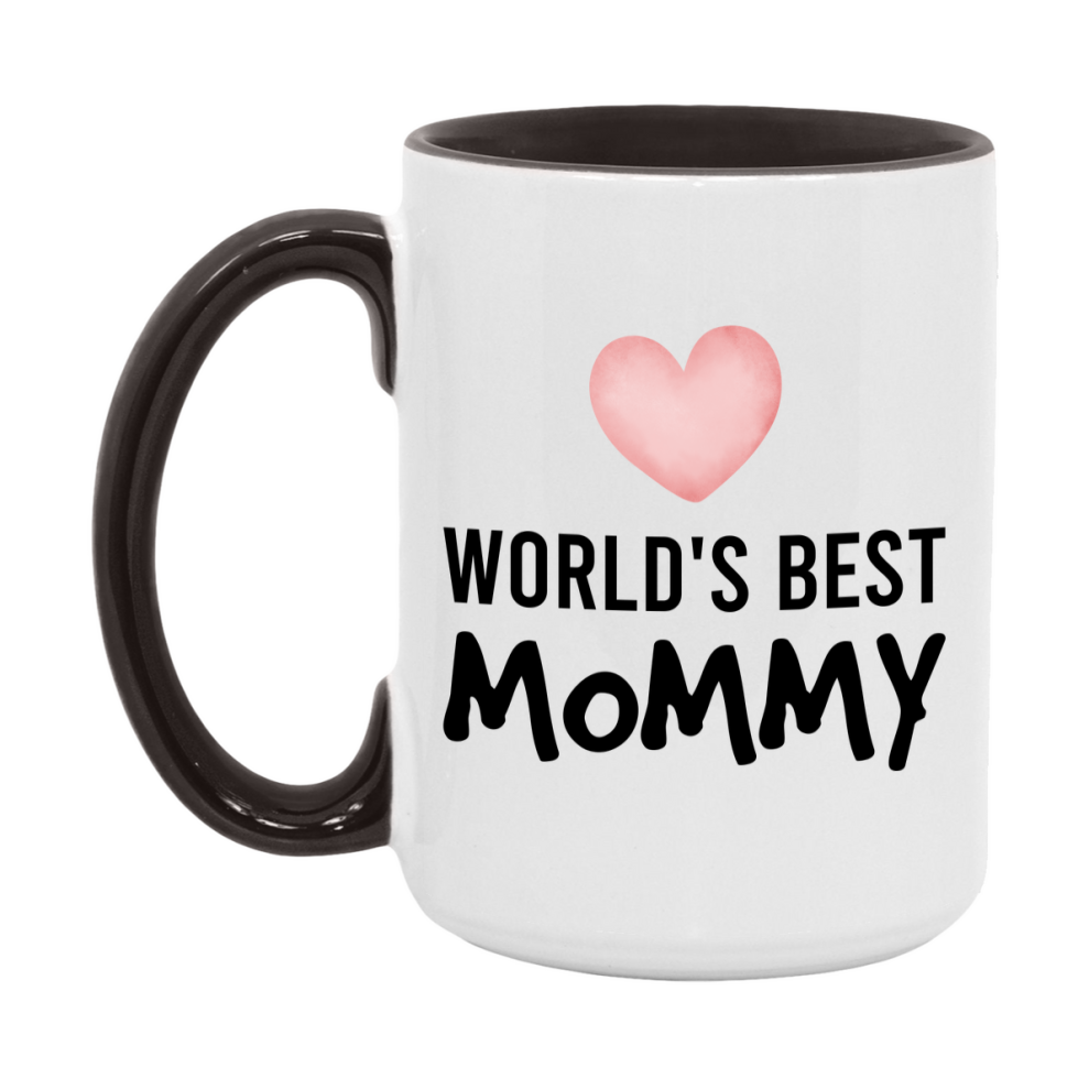 World's Best Mommy Mug, Mommy Superlative Coffee Mug, 11oz or 15oz Ceramic Cup, Gift for Mommy