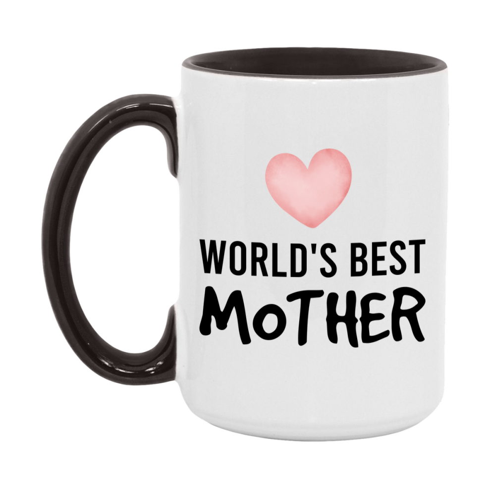 World's Best Mother Mug, Mother Superlative Coffee Mug, 11oz or 15oz Ceramic Cup, Gift for Mother