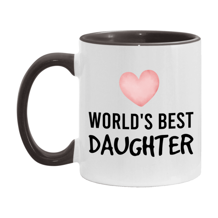 World's Best Daughter Mug, Daughter Superlative Coffee Mug, 11oz or 15oz Ceramic Cup, Gift for Daughter
