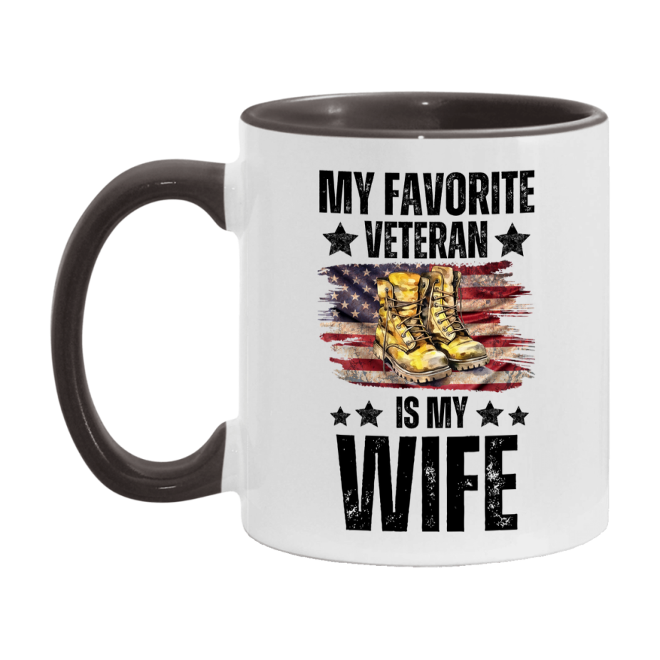 Veteran Gift Mug, My Favorite Veteran Is My Wife, 11oz or 15oz Ceramic Coffee Cup Gift for Wife