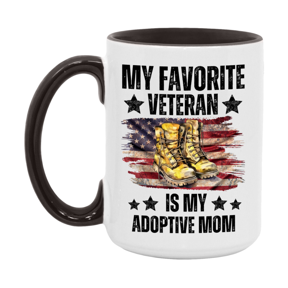 Veteran Gift Mug, My Favorite Veteran Is My Adoptive Mom, 11oz or 15oz Ceramic Coffee Cup Gift for Adoptive Mom