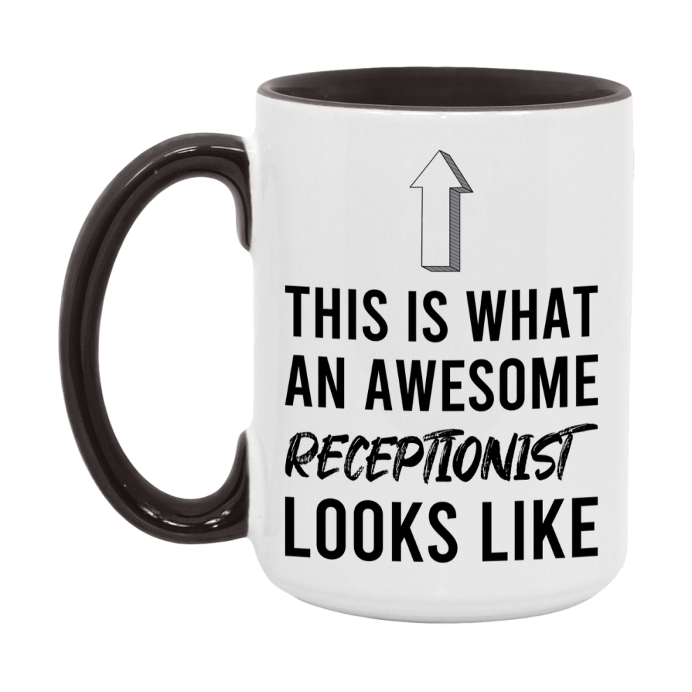 Funny Receptionist Mug - This Is What An Awesome Receptionist Looks Like - 11oz or 15oz Ceramic Coffee Cup - Novelty Gift for Receptionist Professionals