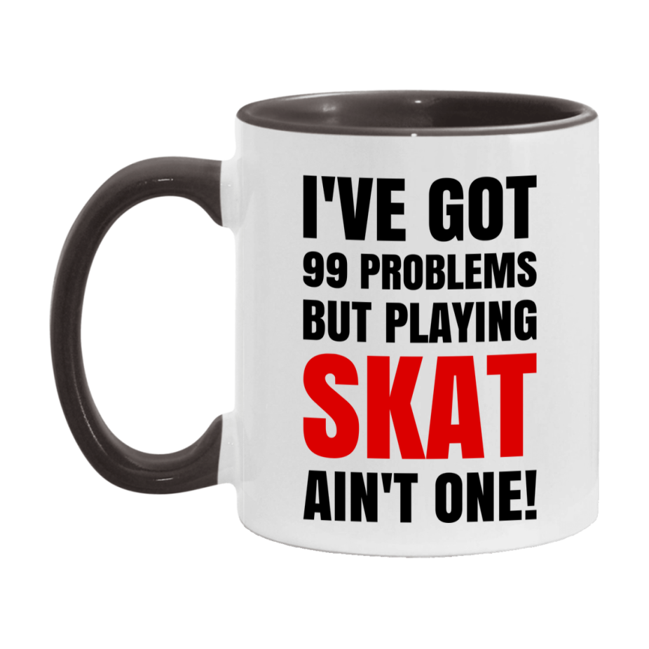 Funny Card Game Mug – 99 Problems But Playing Skat Ain’t One