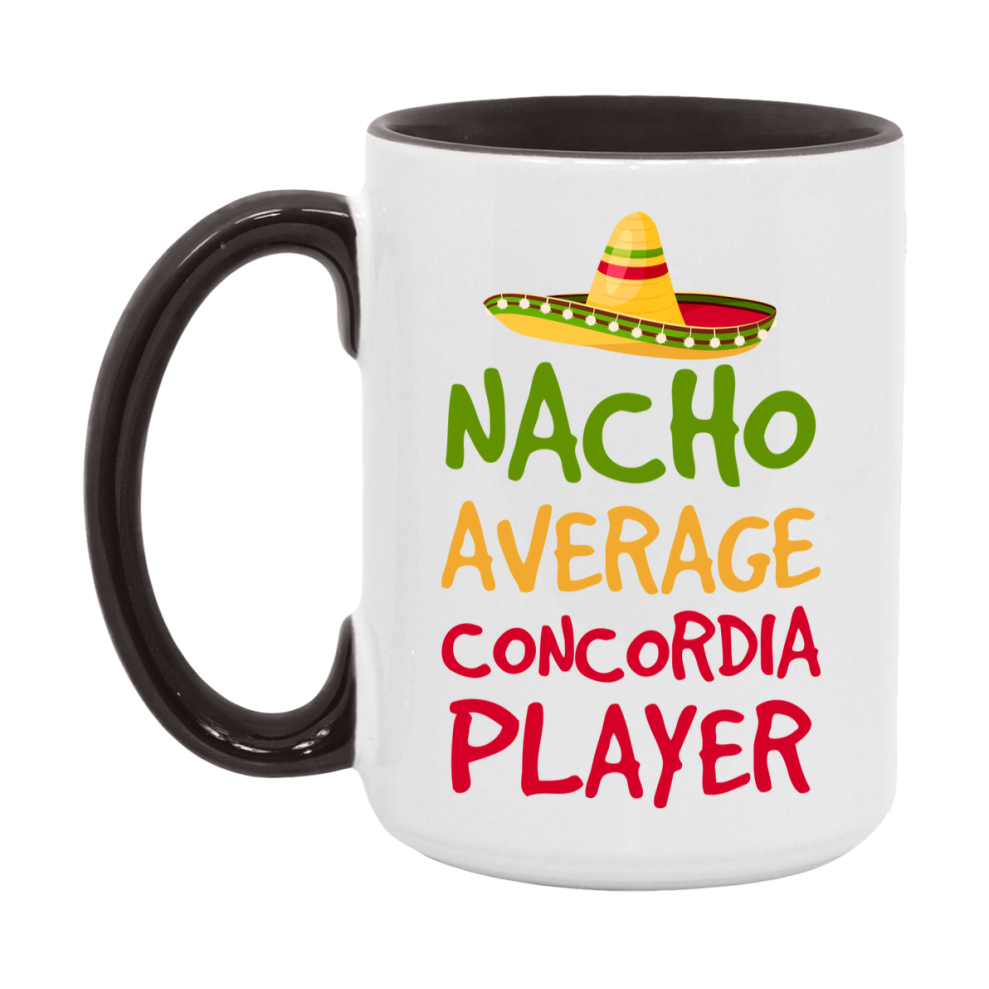 Funny Nacho Average Concordia Player Mug – 11Oz Or 15Oz White Ceramic Coffee Cup For Concordia Players