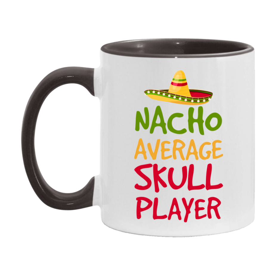Funny Nacho Average Skull Player Mug – 11Oz Or 15Oz Ceramic Coffee Cup For Card Game Lovers