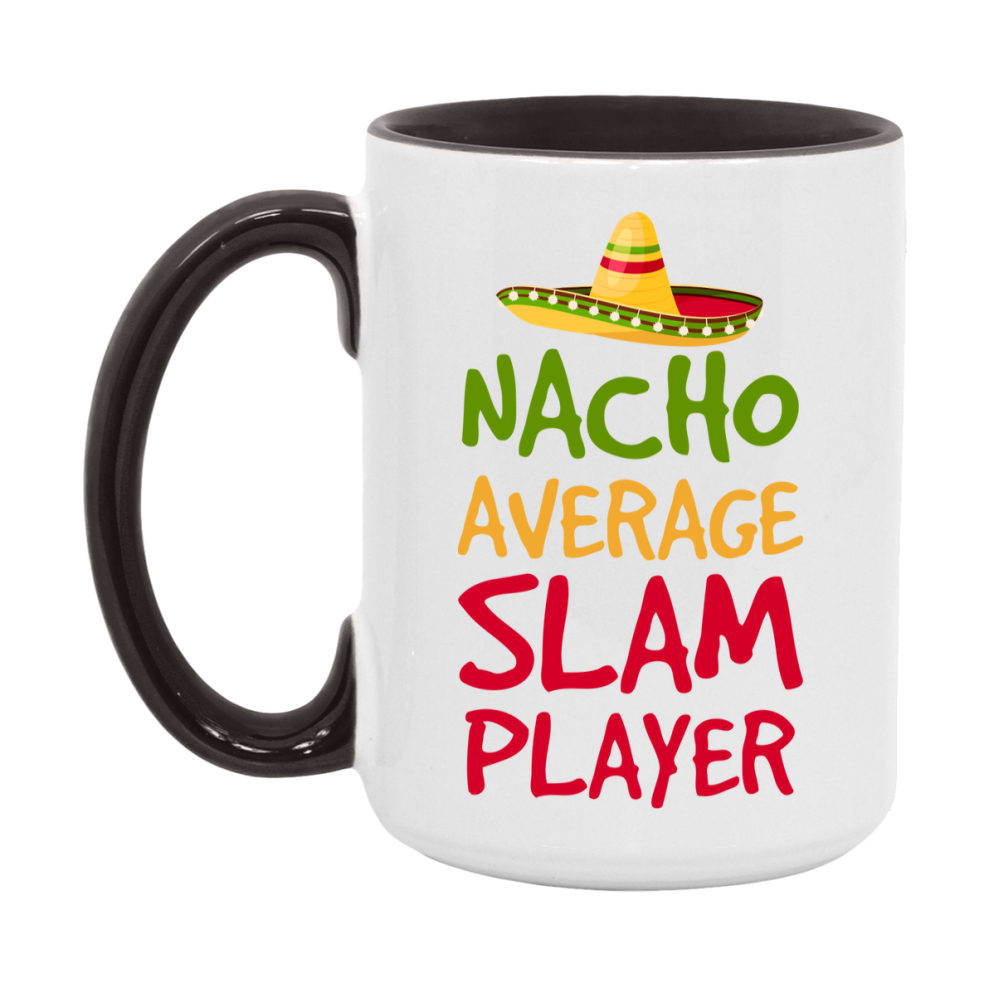 Funny Nacho Average Slam Player Mug – 11Oz Or 15Oz Ceramic Coffee Cup For Card Game Lovers