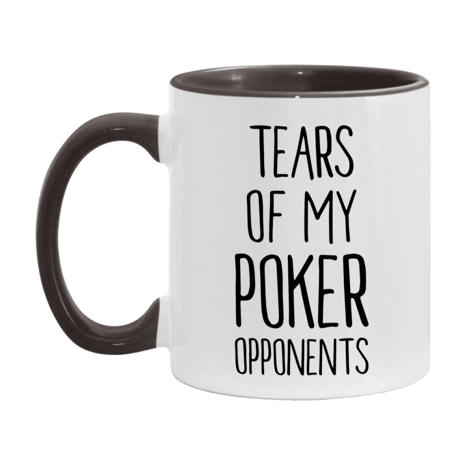 Tears Of My Poker Opponents Mug