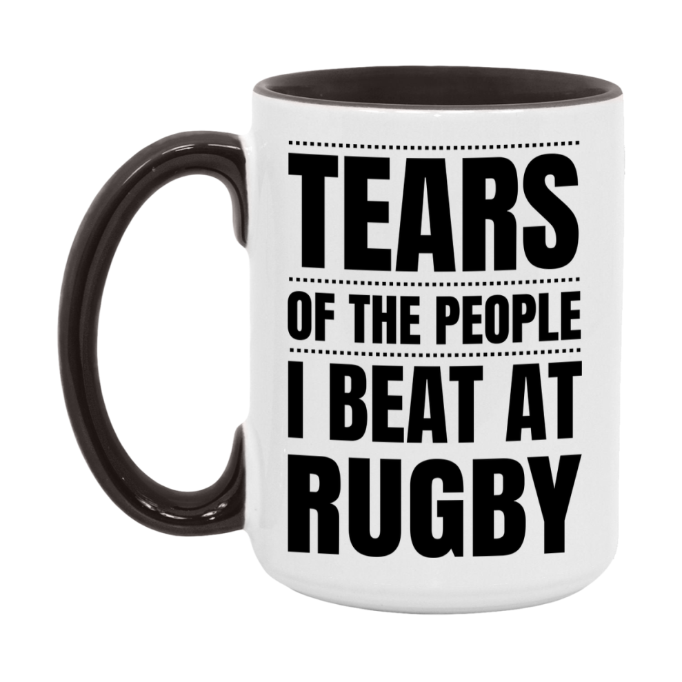 Funny Rugby Mug - "Tears Of The People I Beat At Rugby" - 11Oz Or 15Oz Ceramic Coffee Cup