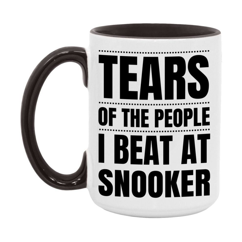 Funny Snooker Mug - "Tears Of The People I Beat At Snooker" - 11Oz Or 15Oz Ceramic Coffee Cup