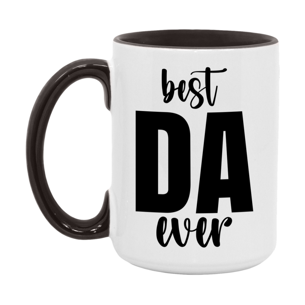 Best Da Ever Mug, Father’s Day Gift, 11Oz Or 15Oz Ceramic Coffee Mug