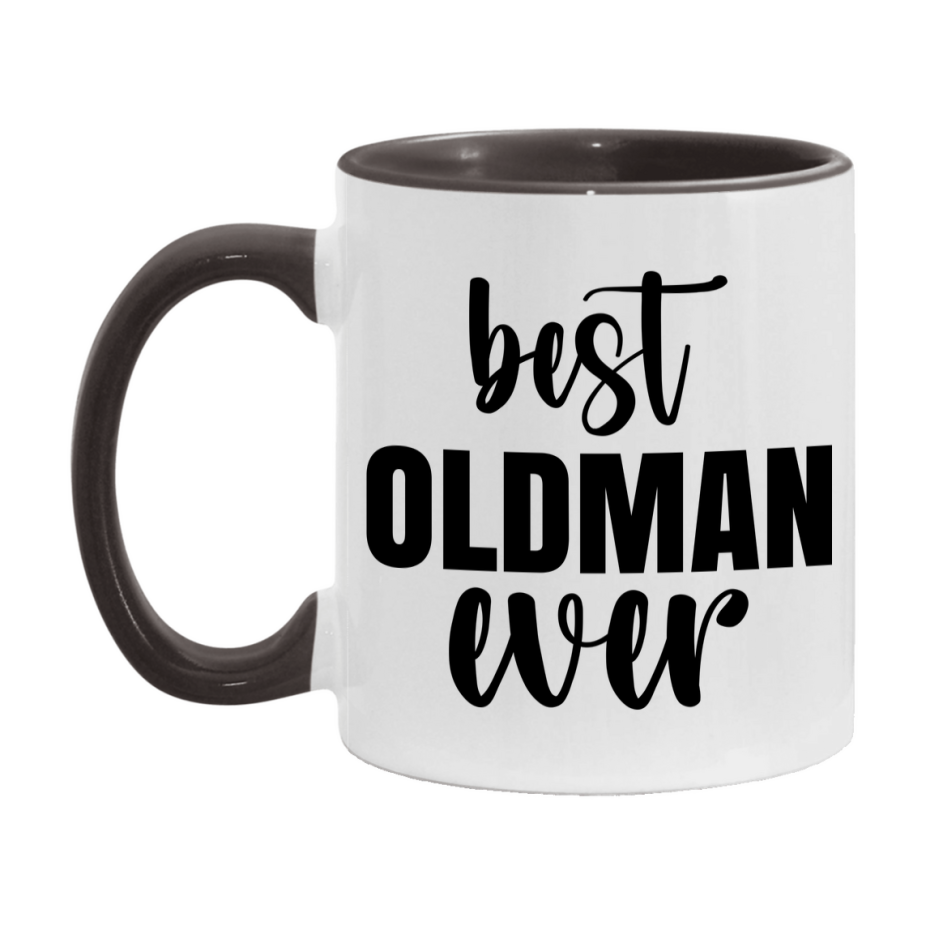 Best Oldman Ever Mug, Father’s Day Gift, 11Oz Or 15Oz Ceramic Coffee Mug