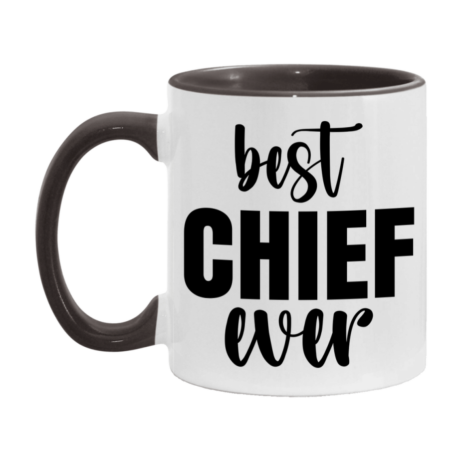 Best Chief Ever Mug, Father’s Day Gift, 11Oz Or 15Oz Ceramic Coffee Mug